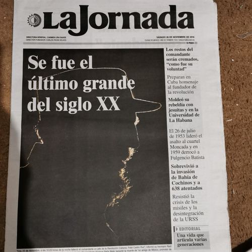 Periodico La Jornada  Fidel Castro El Ultimo Grande Siglo Xx