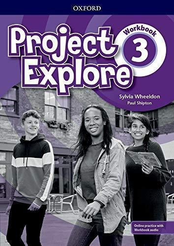 Project Explore 3 - Workbook - Oxford