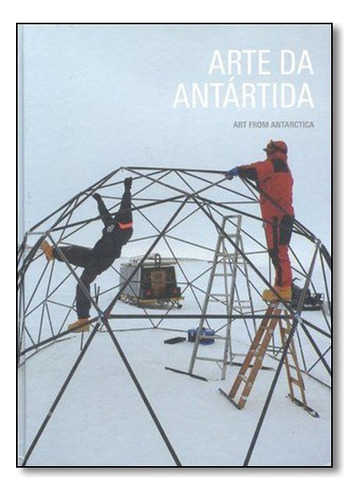 Arte Da Antártida, De A  Aeroplano. Editora Aeroplano Em Português