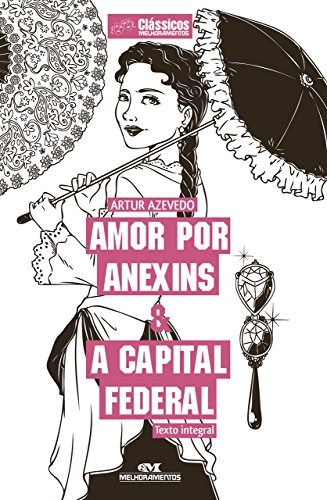 Livro Amor Por Anexins E A Capital Federal