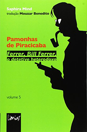 Pamonhas De Piracicaba Vol 5, De Saphira Mínd. Editora Limiar, Capa Mole Em Português, 9999