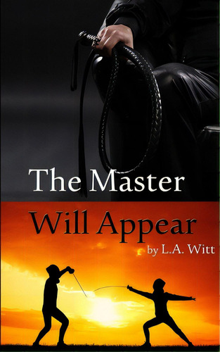 The Master Will Appear, De Witt, L. A.. Editorial Createspace, Tapa Blanda En Inglés