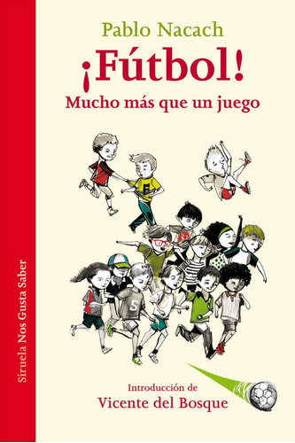 Libro Â­fãºtbol! Mucho Mã¡s Que Un Juego