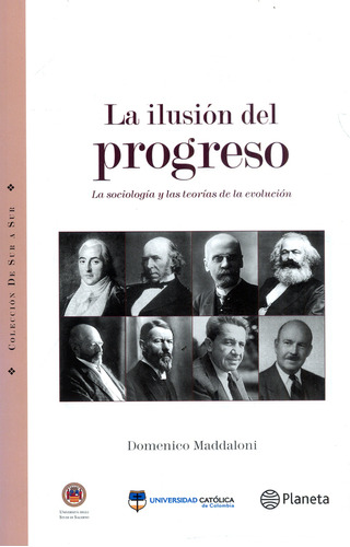 La Ilusión Del Progreso, De Domenico Maddaloni. Editorial Grupo Planeta, Tapa Blanda, Edición 2012 En Español