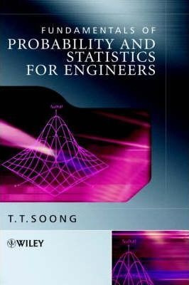 Fundamentals Of Probability And Statistics For Engineers ...