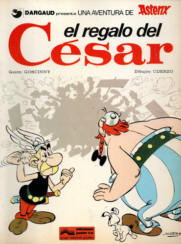 Uderzo Goscinny Asterix El Regalo Del Cesar Grijalbo 1978