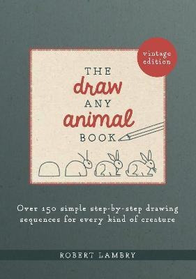 Imagen 1 de 2 de Libro The Draw Any Animal Book : Over 150 Simple Step-by-...