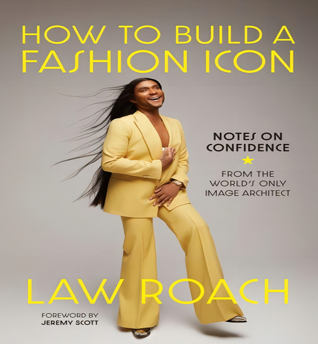 Ht Build A Fashion Icon, De Roach Law. Editorial Abrams Image En Inglés, 2024