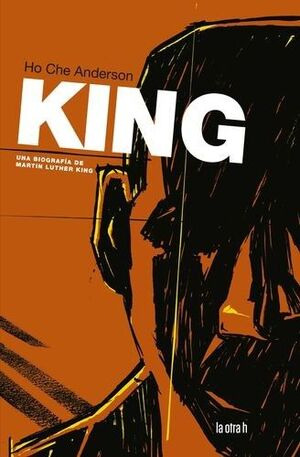 Libro King. Una Biografía De Martin Luther King (historieta
