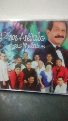 Pepe Arevalo Y Sus Mulatos. Exitos. Cd.