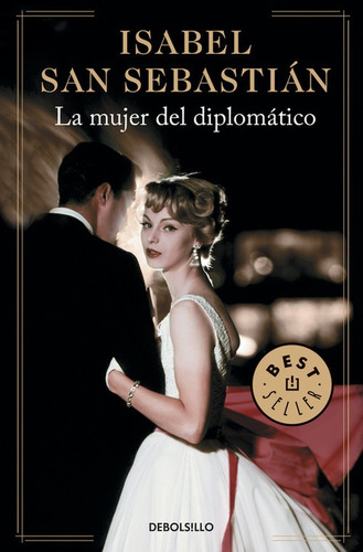 Libro La Mujer Del Diplomático - San Sebastian, Isabel