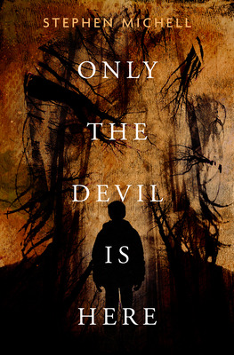 Libro Only The Devil Is Here - Michell, Stephen