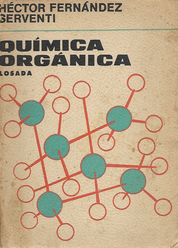 Química Orgánica Héctor Fernández Serventi