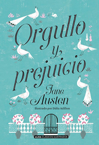 Orgullo Y Prejuicio Ilustrado Jane Austen