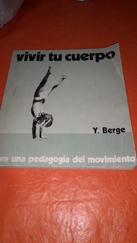 Vivir Tu Cuerpo Berge Casa92