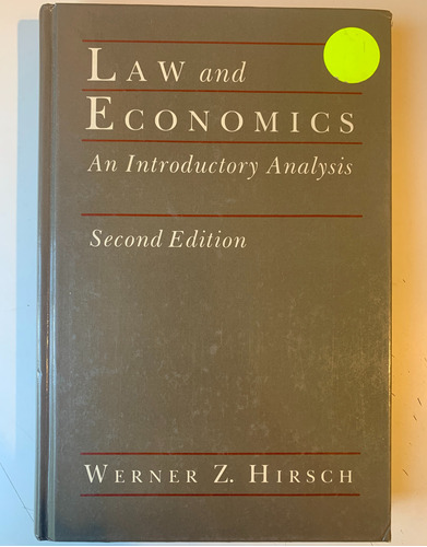 Law Adn Economics, Werner Z. Hirsch