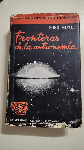 Fronteras De La Astronomía De Frank Hoyle (Usado)