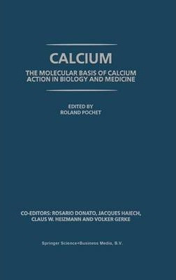 Libro Calcium: The Molecular Basis Of Calcium Action In B...