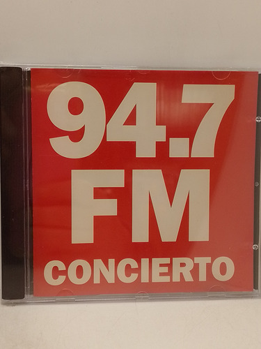 94.7 Fm Concierto Cd Nuevo 