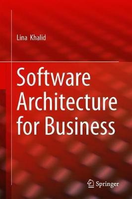 Libro Software Architecture For Business - Lina Khalid