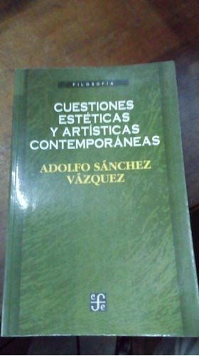 Libro Cuestiones Estéticas Y Artísticas Contemporaneas