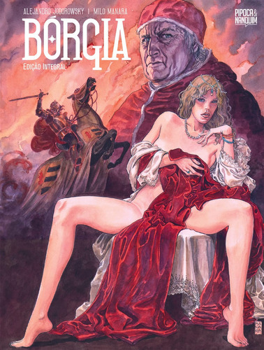 Bórgia (graphic Novel Volume Único), De Alejandro Jodorowsky (), Milo Manara. Editora Pipoca E Nanquim, Capa Dura, Edição 1 Em Português, 2023