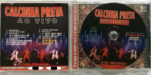 Cd Calcinha Preta -a Moçada É Só Filé, Ao Vivo- (Usado)