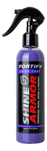 Recubrimiento Cerámico Shine Armor Fortify Autos Spray 8oz