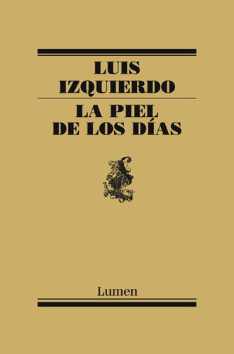 La Piel De Los Días (libro Original)