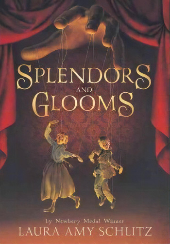 Splendors And Glooms, De Laura Amy Schlitz. Editorial Candlewick Press (ma), Tapa Dura En Inglés