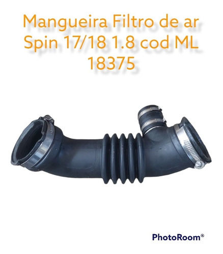 Mangueira Filtro De Ar Spin 17/18 1.8 Cod Ml 18375