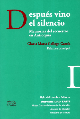 Después Vino El Silencio - Gallego García, Gloria María