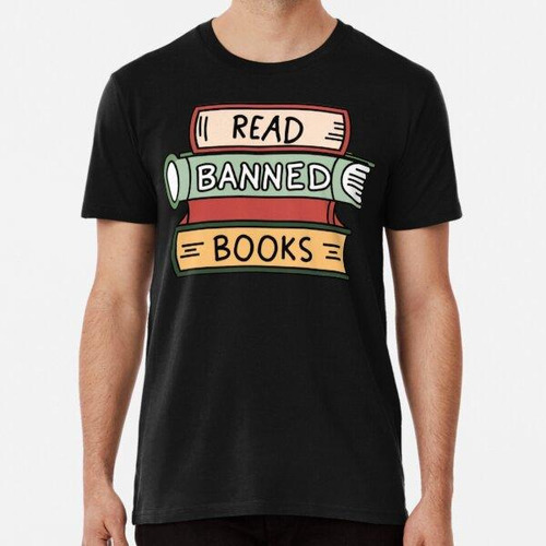 Remera Leer Libros Prohibidos - Pila De Libros Algodon Premi