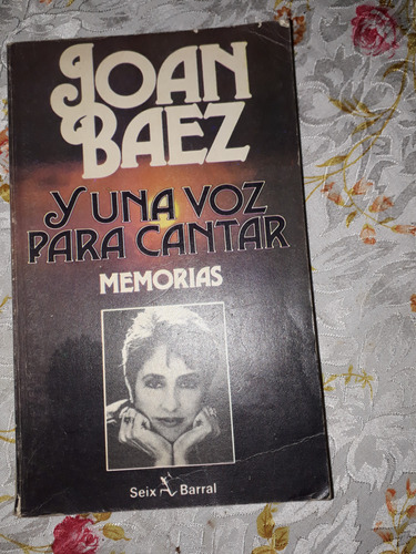 Joan Baez Y Una Voz Para Cantar-memorias