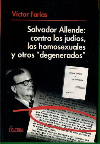 Salvador Allende - C/ Judíos Homosexuales, Farias, Altera 