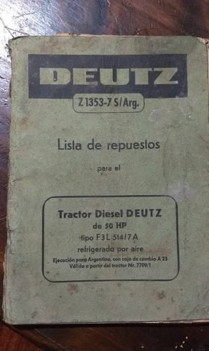 Libro Catalogo Deutz Tractor Diesel F3l Aire Castellano