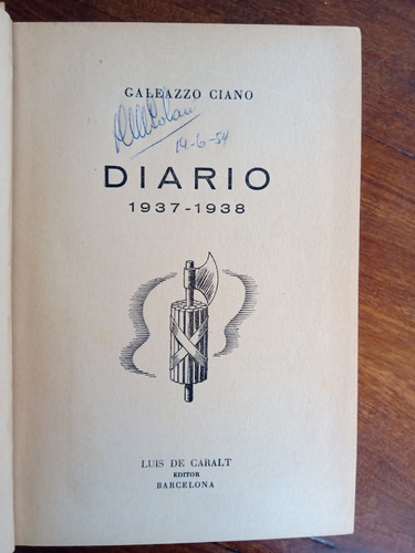 Diario 1937-1938 - Galeazzo Ciano