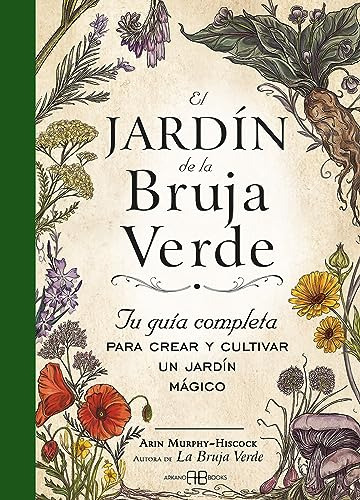 El Jardin De La Bruja Verde - Murphy-hiscock Arin