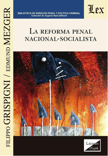 Reforma Penal Nacional-socialista, De Filippo Grispigni