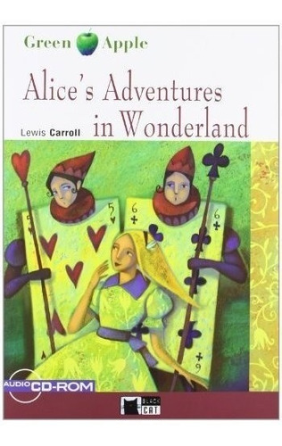 Alice's Adventures In Wonderland Green Apple   Audio Cd