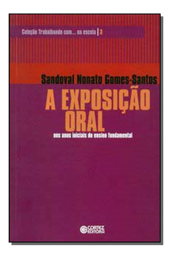 Libro Exposicao Oral A Nos Anos I Do Ens Fundamental De Sant