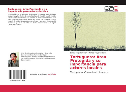 Libro: Tortuguero: Area Protegída Y Su Importancia Acto