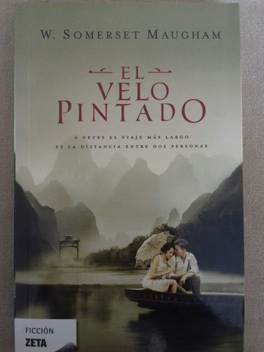 Libro El Velo Pintado De W. Somerset Maugham