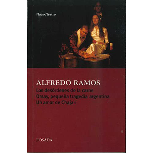 Los Desordenes De La Carne - Ramos - Losada - #d