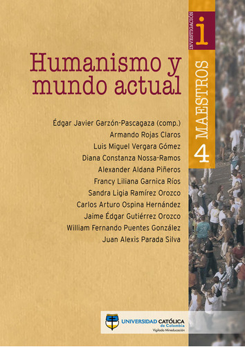 Humanismo Y Mundo Actual ( Libro Nuevo Y Original )