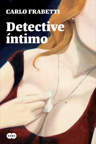 Detective Intimo - Frabetti, Carlo