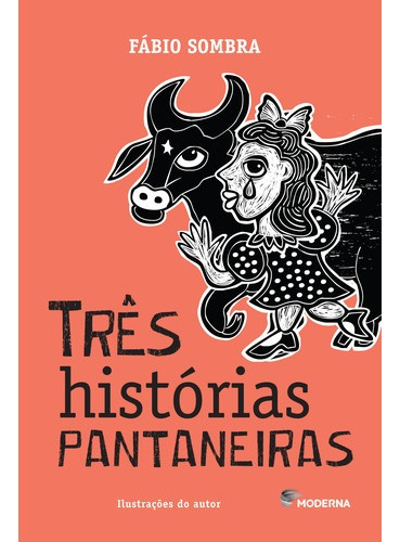 Tres Historias Pantaneiras
