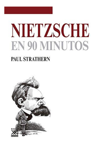 Nietzsche En 90 Minutos