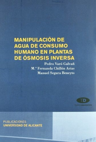 Manipulación De Agua De Consumo Humano En Plantas De Ósmosis