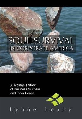 Libro Soul Survival In Corporate America - Lynne Leahy